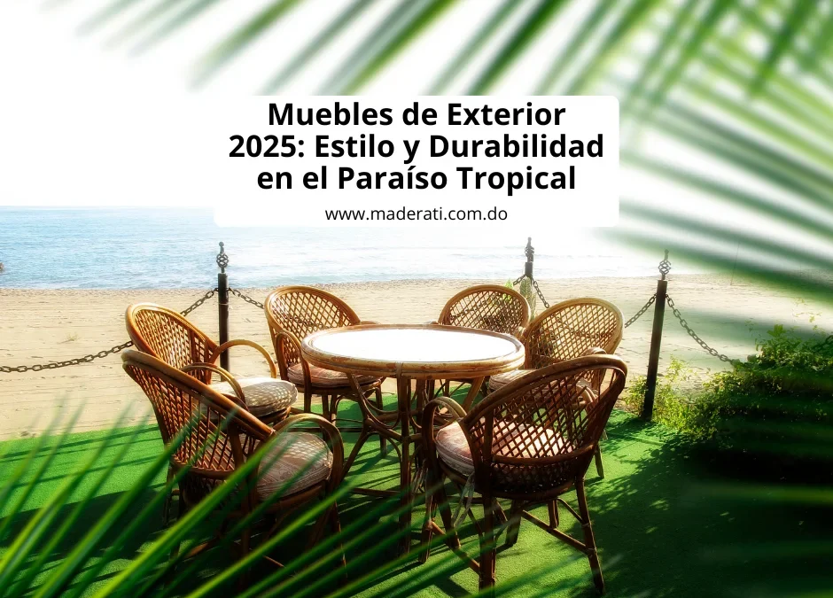 Muebles de Exterior 2025: Tendencias Clave
